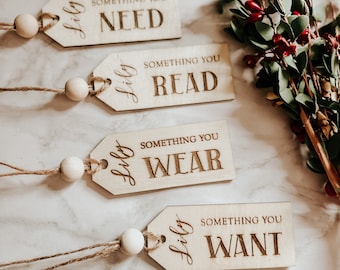 Something You Want Tag, Want Need Wear Read Gift Tags, Wooden Gift Tags, Engraved Gift Tags, Christmas Gift Ideas, Christmas 4 gift rule