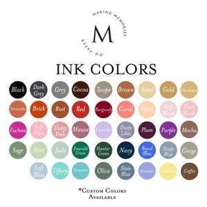 May include: A color chart titled INK COLORS featuring a grid of forty-eight circular swatches, each labeled with its corresponding color name, ranging from black, grey, and brown tones to vibrant reds, pinks, purples, greens, and blues.