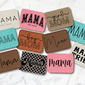 May include: A collection of nine leather patches with various designs and text, including "Mama", "Girl Mom", "Boy Mom", and "Mama Tried". Some patches feature a leopard print pattern.