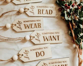 Something You Want Tag, Want Need Wear Read Gift Tags, Wooden Gift Tags, Engraved Gift Tags, Christmas Gift Ideas,  6 gift rule, meaningful