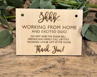 Working from home do Not Ring the Doorbell Sign, Working from home and excited dog, front door do not disturb sign, work from home sign