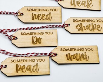 Something You Want , Something You Need, Something you Read, Something you Wear,  Wood Christmas Gift Tags, Kids Gift Tags, gift rule