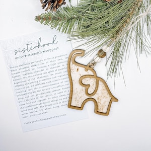 Sisterhood Elephant Ornament, Friendship Gift, Friendship ornament, Car Charm, Sisterhood Gift, Story Ornaments, Meaningful Gift