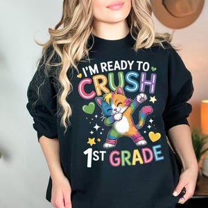 I&#39;m Ready to Crush 1st Grade,I’m ready to crush Kindergarte, Back to School Design,1st/2nd 3rd Grade, Trendy School Digital Download