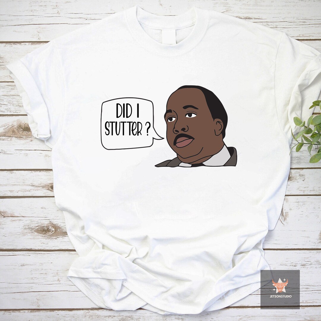 Did I Stutter Meme Cartoon the Office Unisex Vintage Tshirt, Stanley