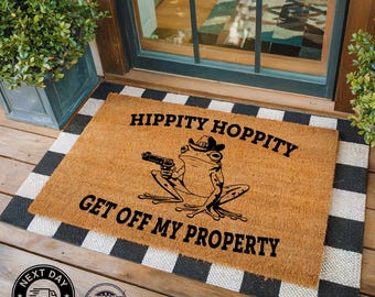 Hippity Hoppity Get off My Property Doormat, Welcome Door Mat