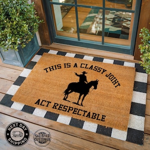 This is a Classy Joint Cowboy Mat, All Weather Doormat, Cowboy Printed Mat, Funny Gift, Welcome Door Mat, New Home Gift, Western Doormat