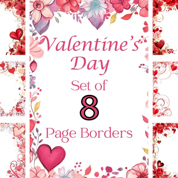 8 Valentine's Day PNG Page Borders, Digital Heart Frame Bundle, Heart PNG Image File, Page Border, Romantic Clipart PNG Image Bundle Designs