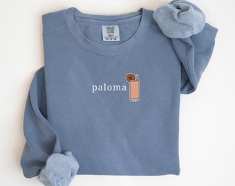 Paloma Sweatshirt | Tequila & Grapefruit Cocktail Crewneck | Cute Summer Drink Shirt | Cozy Unisex Bar Apparel | Cocktail Lover Gift for Her