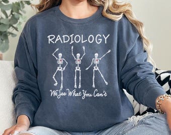 Radiology Shirt | Rad Tech Gift | Radiology Sweatshirt | Radiology Tech Shirt | Radiology Gifts | Graduation Gift for Rad Tech | Xray Tech