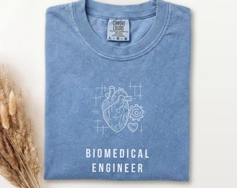 Biomedical Engineer Shirt | Engineering Tee | Gift for Biomedical Student | Engineer Appreciation Gift | Biomedical Engineering Tshirt |