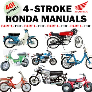 Honda 4-Stroke 40 Manuals Shop, Owner, Repair Manuals PDF Download C50, C70, C90, Z50, CZ100, ATC70, ATC185, ATC200, CT90, C125, CT90 etc