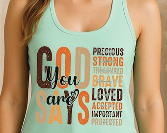 God Says You Are Tank Top, Christian Women's Apparel