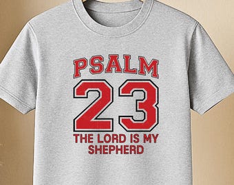 Psalm 23 shirt, gift for her