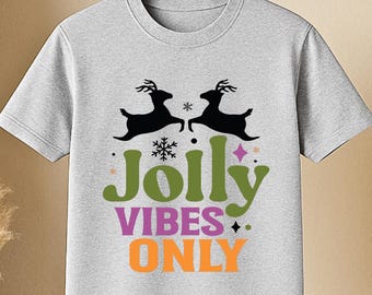 joly christmas shirt, christmas shirt, xmas shirt, christmas vibes, new year shirt, merry christmas, skeleton christmas, cat christmas gift