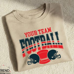 Custom sweatshirt, football sweatshirt, football team, football gameday, touchdown shirt, football game day, college football, custom name