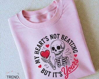 Skeleton valentine sweatshirt, womens clothing, gift for her