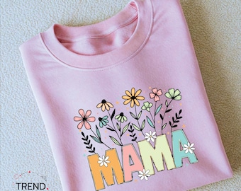 Floral Mama Sweatshirt, Mothers Day Gift, Vintage Flower Shirt