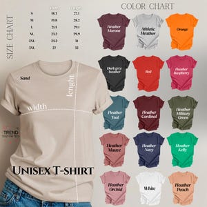 May include: A unisex t-shirt in sand color is displayed, with a size chart showing width and length measurements in inches. A color chart showcases various t-shirt colors, including heather maroon, athletic heather, orange, and others.