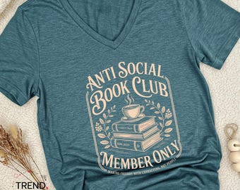 Anti social book club shirt, anti social, anti social club, anti social, club shirt, book club, book club shirt, reading book club gift,