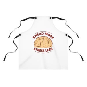 Funny Bread Baking Apron, Knead More Stress Less Cooking Gift, Bakery Lover Apron, Kitchen Chef Apron, Unique Cooking Accessory