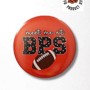 Meet Me At BPS 3&quot; Gameday Button©