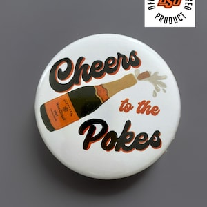 Cheers to the Pokes 3&quot; Gameday Button©