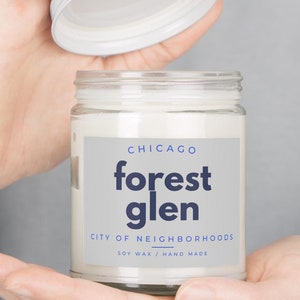Chicago Candle Chicago Forest Glen Neighborhood Moving to Chicago Hostess Gift Housewarming Candle Decor Chicago Gifts Chitown Souvenir