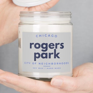 Chicago Candle Chicago Rogers Park Neighborhood Moving to Chicago Hostess Gift Housewarming Candle Urban Decor Chicago Gifts