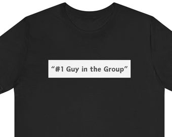 Jax Taylor #1 Guy in the Group Shirt  Vanderpump Rules Merch VPR Fan Apparel The Valley Merch Gift for Bravo Fan Pump Rules T-Shirt