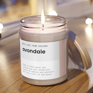 Avondale Candle Chicago Neighborhood Candle Funny Chicago Gifts Avondale Chicago Housewarming Gift Home Decor Moving to Chicago
