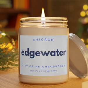 Chicago Candle Chicago Edgewater Neighborhood Moving to Chicago Hostess Gift Housewarming Candle Urban Decor Chicago Gifts Windy City