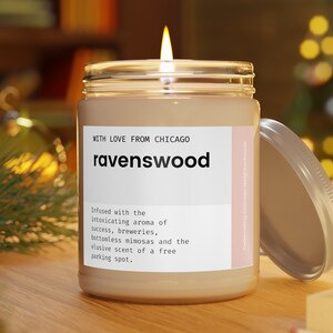 Ravenswood Candle Chicago Neighborhoods Candle Grappige kaars Chicago-cadeaus Ravenswood Chicago Housewarming-cadeau Woondecoratie Verhuizen naar Chicago
