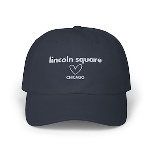 Casquette de baseball Chicago Windy City Snapback Casquette papa Chi-Town Lincoln Square Casquette brodée quartier souvenir de Chicago Streetwear réglable