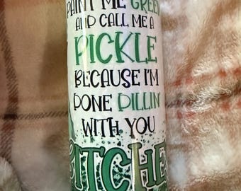 Funny Pickle Tumbler | Sarcastic Glitter Stainless Steel Drinkware