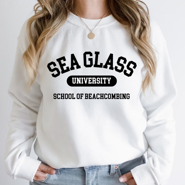 Sea Glass University school of beachcombing sweatshirt, sea glass tank top, sea glass tee, sea glass shirt, beachcombing sweatshirt