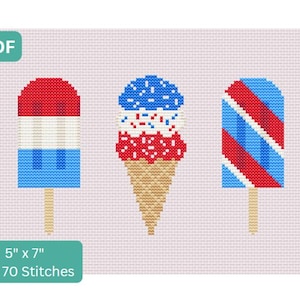 May include: A cross-stitch pattern featuring three red, white, and blue popsicles. The popsicles are a classic ice cream cone, a striped popsicle, and a red, white, and blue popsicle. The pattern is 5 inches by 7 inches and has 98 by 70 stitches.