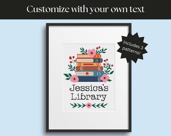 Custom Library Sign Cross Stitch Pattern (8"x10")– Personalized Library Sign – Book Stack Wall Art – Cottagecore Reading Room Decor – PDF