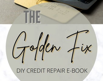 Libro electrónico The Golden Fix DIY sobre reparación de crédito