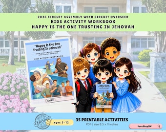 JW Kids Happy Is the One Trusting In Jehovah Activity Workbook 2026-2027  Circuit Assembly With Circuit Overseer | Printable PDF CACO