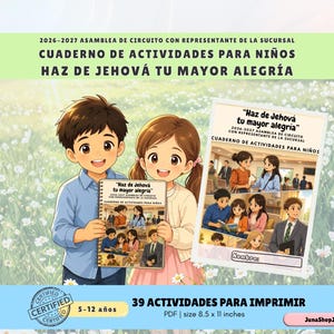 May include: A printable activity book for children titled Haz de Jehová tu mayor alegría, featuring a cartoon boy and girl holding the booklet. The cover displays the text 2026-2027 Asamblea de Circuito con Representante de la Sucursal, with 39 activities and a size of 8.5 x 11 inches.