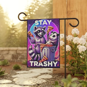 Stay Trashy Garden Flag Funny Raccoon and Opossum Outdoor Decor, Pizza Lovers Yard Flag, Trashy Animal Banner,