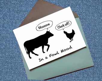 Fowl Mood, Printable Card, Instant Download, Funny Cow and Chicken