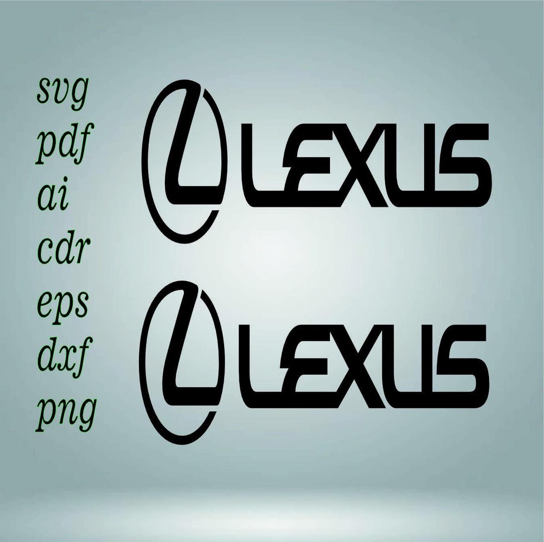 Sticker Lexus Vector Files Cut Digital Download - Etsy