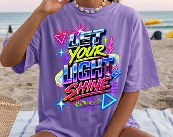 Let Your Light Shine PNG | Matthew 5:16 Retro Neon Design (Digital Download)