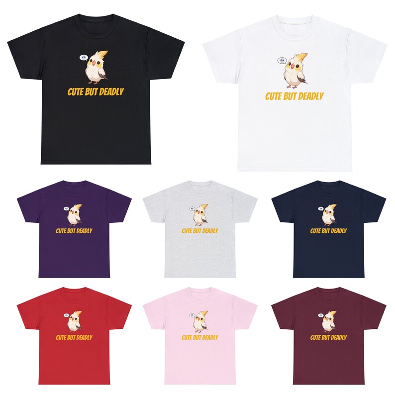 Cute but Deadly Cockatiel Bird Lover Tshirt Unisex, Funny Parrot Lover