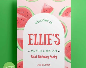 Watermelon First Birthday Welcome Sign: Editable Template (Digital Download)