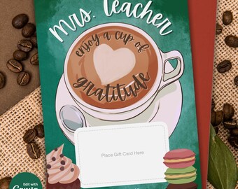 Coffee Teacher Gift Card Holder, Starbucks Gift Card Holder, Teacher Appreciation Gift Card Holder, Coffee Card Holder, Printable Gift Card