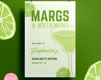 Margaritas and Matrimony Bachelorette Welcome Sign (Digital Download)