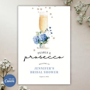 Editable Pearls and Prosecco Bridal Shower Welcome Sign Template, Pearls and Prosecco Welcome Poster, Bridal Shower Welcome Sign Poster